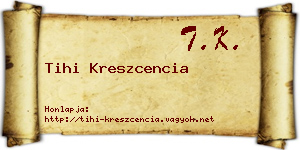 Tihi Kreszcencia névjegykártya